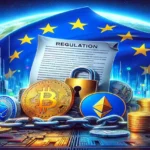 MiCA Regulation Faces Criticism for Hindering EU Crypto Competitiveness