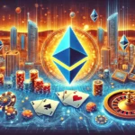 Best Ethereum Casinos
