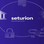 Boerse Stuttgart Group Launches Seturion to Streamline Tokenized Asset Settlement in Europe